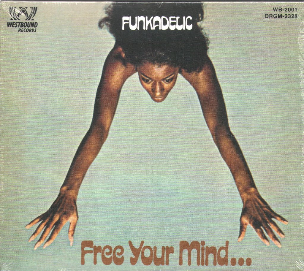 Funkadelic - Free Your Mind And Your Ass Will Follow - Cd