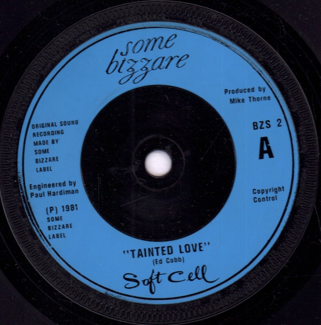 Soft Cell - Tainted Love / Where Did Our Love Go - 7 Inch