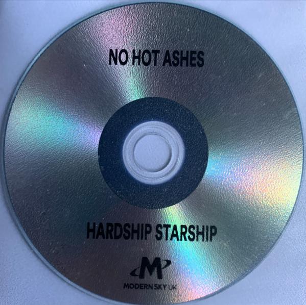 No Hot Ashes - Hardship Starship - Cdr