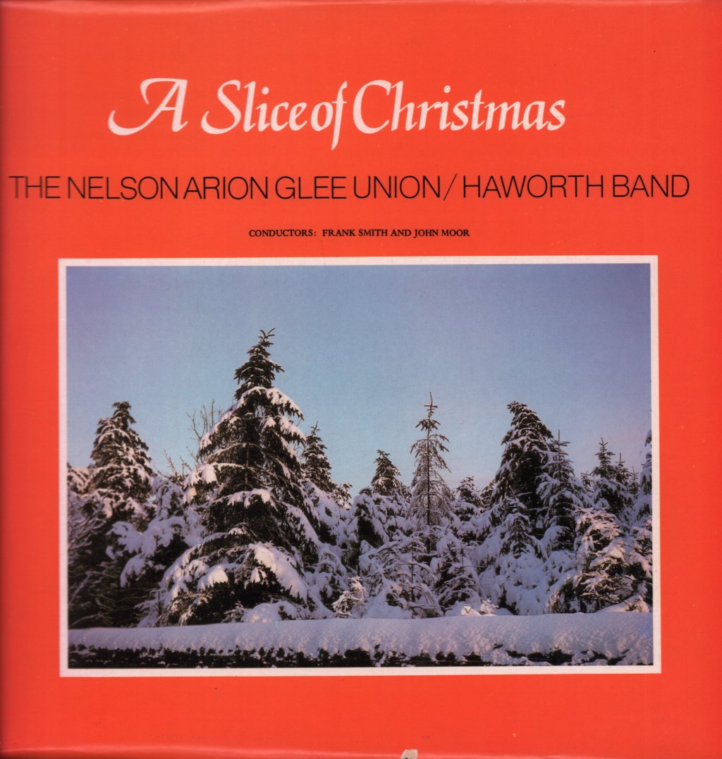 Nelson Arion Glee Union Haworth Band - A Slice Of Christmas - Lp