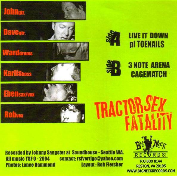 Tractor Sex Fatality - Live It Down - 7 Inch