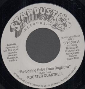 Rooster Quantrell - Be-Boping Baby From Bogalusa - 7 Inch