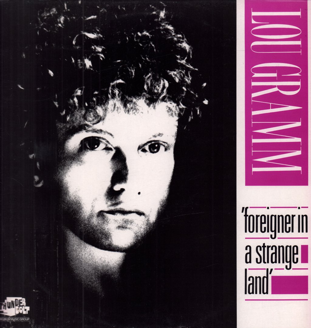 Lou Gramm (foreigner) - Foreigner In A Strange Land - Lp