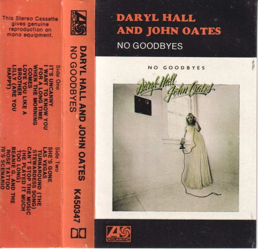 Daryl Hall & John Oates - No Goodbyes - Cassette
