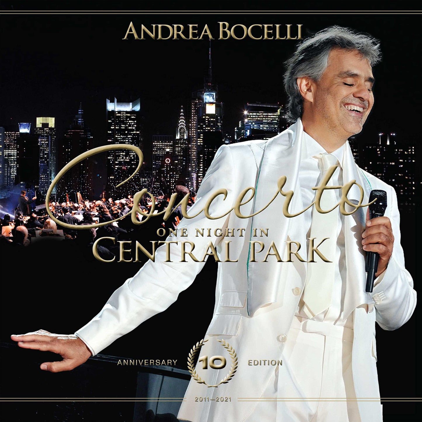Andrea Bocelli - Concerto: One Night In Central Park 10th Anniversary Edition - Cd