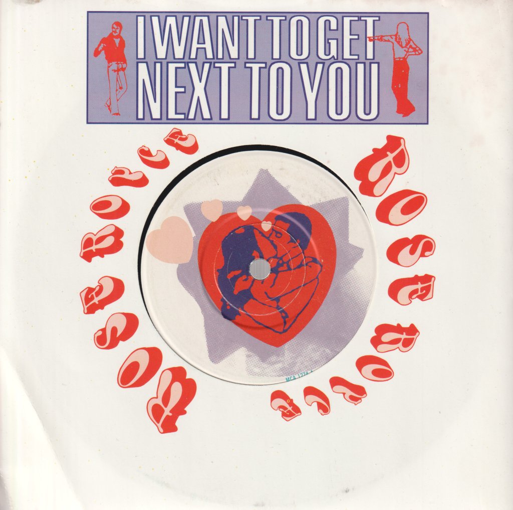 Rose Royce - I Want To Get Next To You - 7 Inch