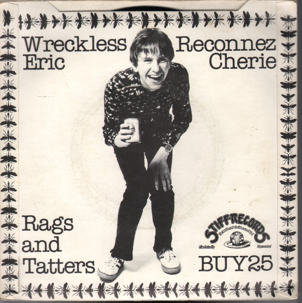 Wreckless Eric - Renconnez Cherie - 7 Inch