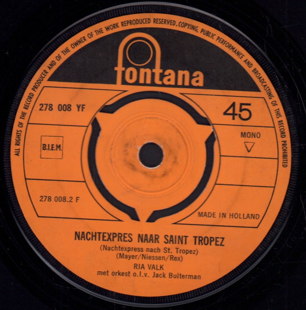 Ria Valk - Ik Wil 'n Cowboy Als Man / Nachtexpres Naar Saint Tropez - 7 Inch