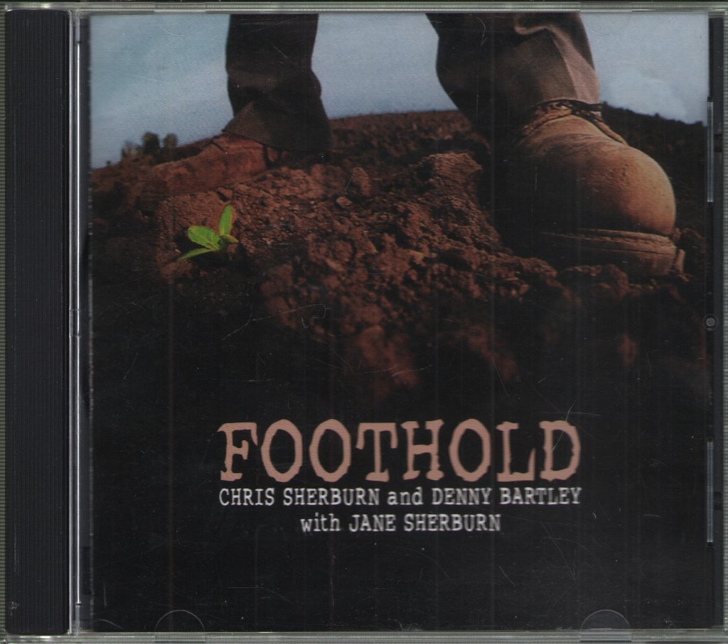 Denny Bartley, Chris Sherburn - Foothold - Cd