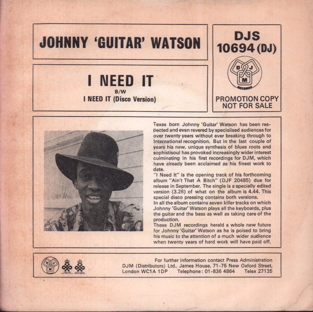 Johnny Guitar Watson - I Need It - 7 Inch
