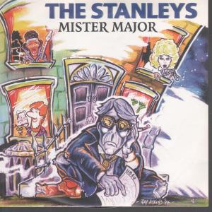 Stanleys - Mr Major - 7 Inch