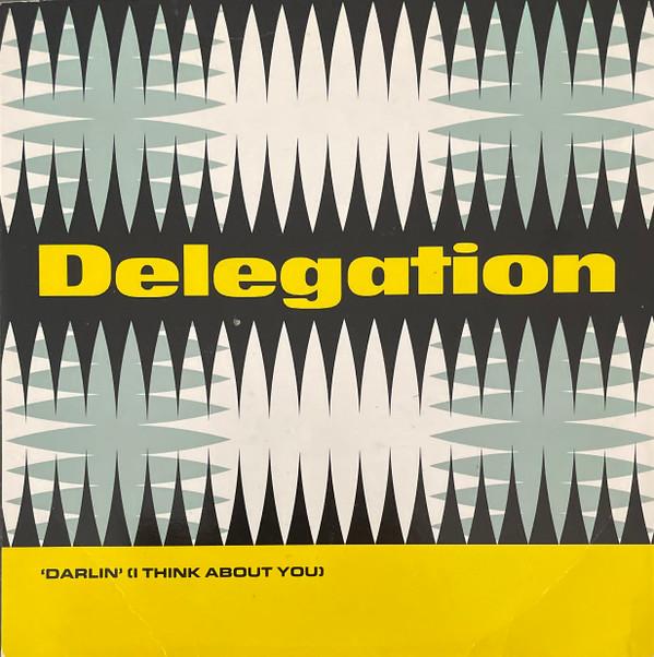 Delegation - 'Darlin' I Think About You - 7 Inch