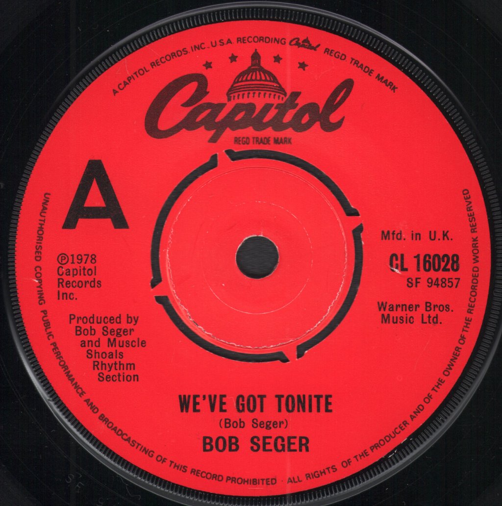 Bob Seger - We've Got Tonite - 7 Inch
