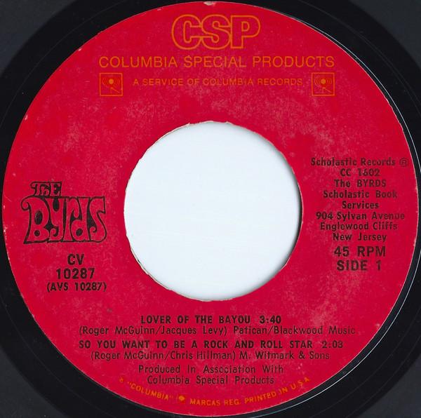 Byrds - Lover Of The Bayou - 7 Inch