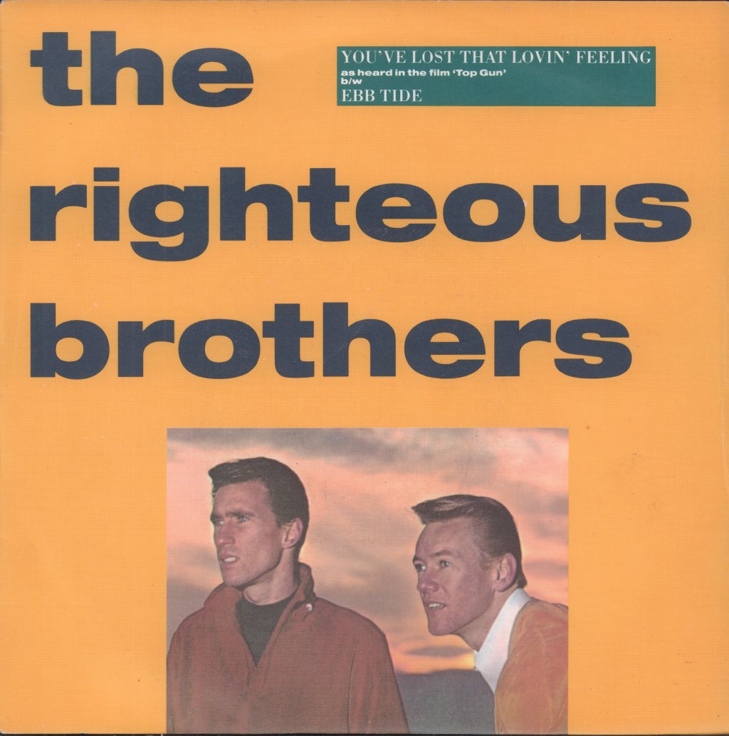 Righteous Brothers - You've Lost That Lovin' Feeling - 7 Inch