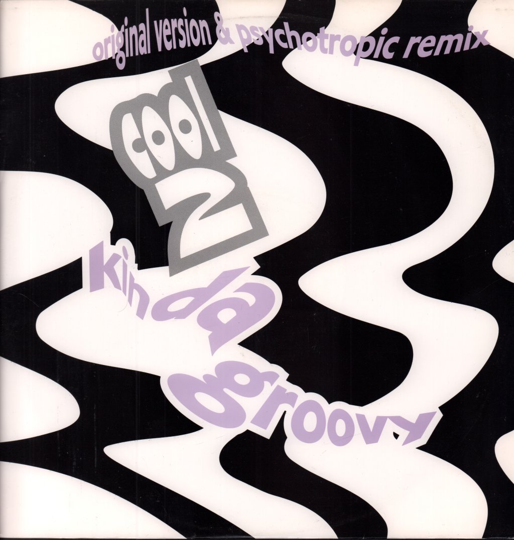 Cool 2 - Kinda Groovy - 12 Inch