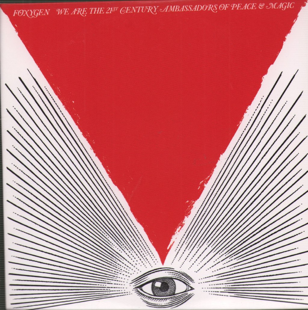 Foxygen - We Are The 21st Century Ambassadors Of Peace & Magic - Cd