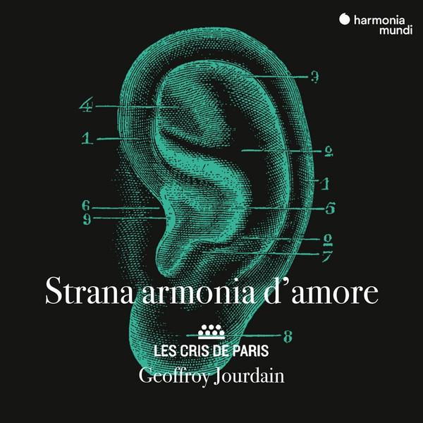 Les Cris De Paris / Geoffroy Jourdain - Strana Armonia D'amore - Cd