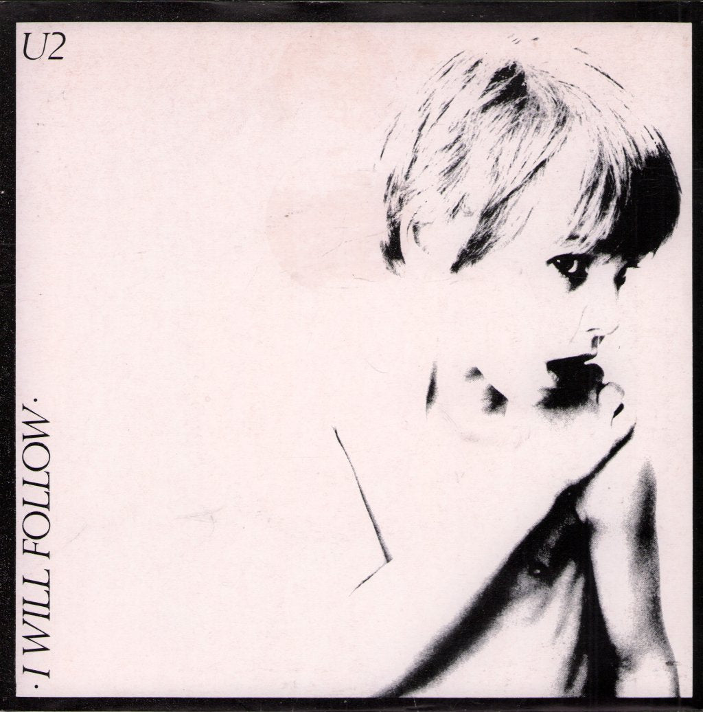 U2 - I Will Follow - 7 Inch