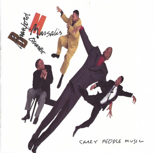 Branford Marsalis Quartet - Crazy People Music - Cd