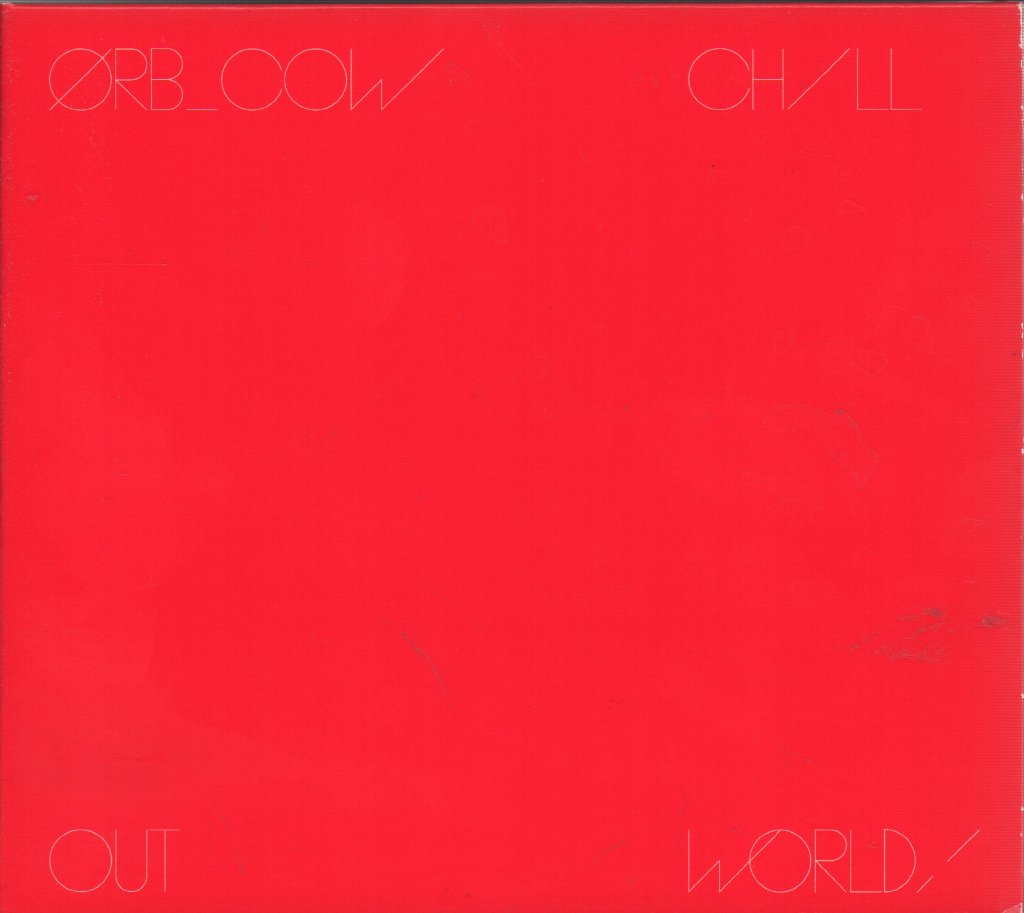 ORB - COW / Chill Out, World! - Cd