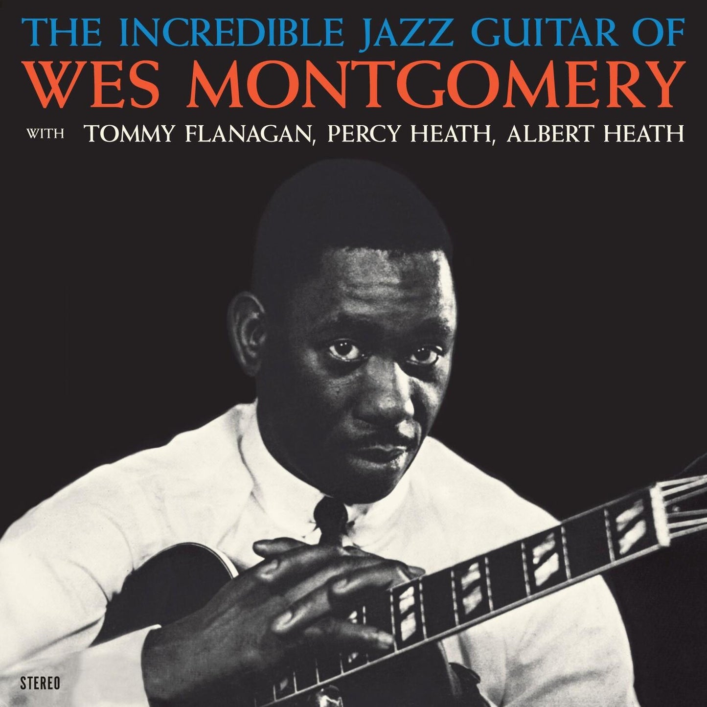 Wes Montgomery - Incredible Jazz Guitar of Wes Montgomery - Lp