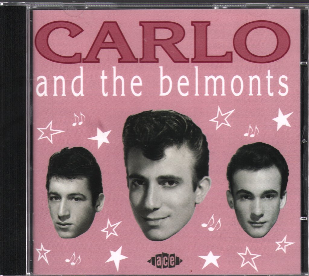 Carlo And The Belmonts - Carlo And The Belmonts - Cd