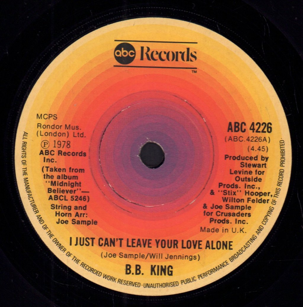 B.B. King - I Just Can't Leave Your Love Alone - 7 Inch