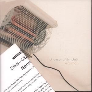 Dream City Film Club - Nerveshot - 7 Inch