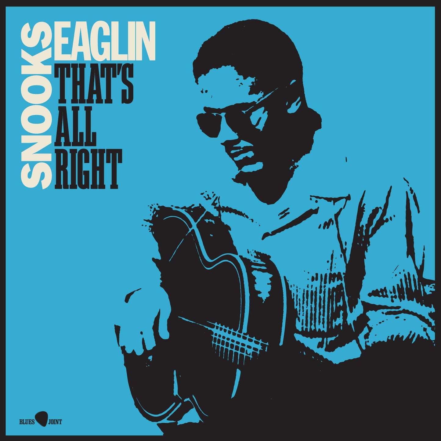 Snooks Eaglin - That's All Right - Lp