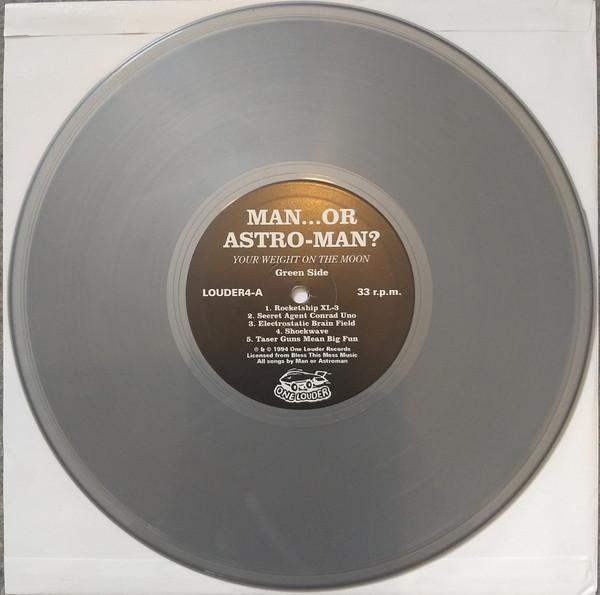 Man Or Astro-Man? - Your Weight On The Moon - 10 Inch
