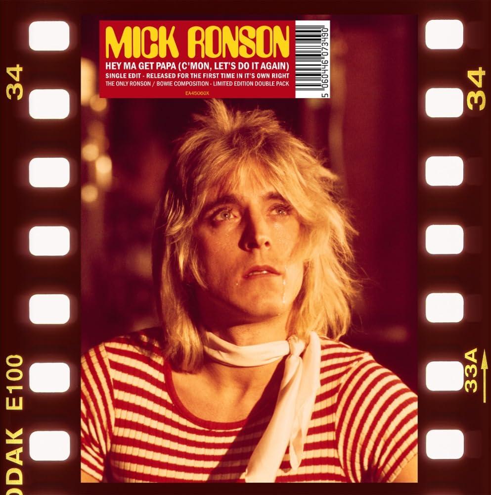 Mick Ronson - Hey Ma Get Papa (C'mon Let's Do It Again) - Double 7 Inch