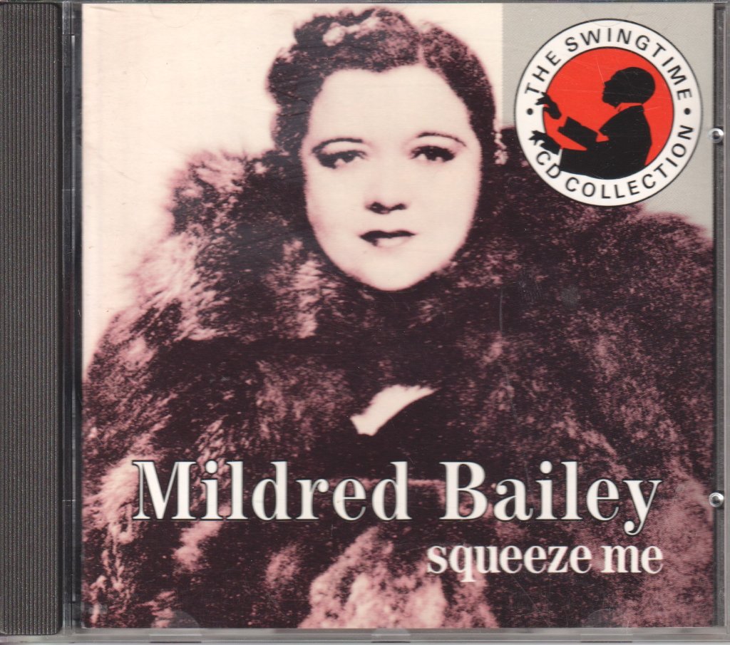 Mildred Bailey - Squeeze Me - Cd