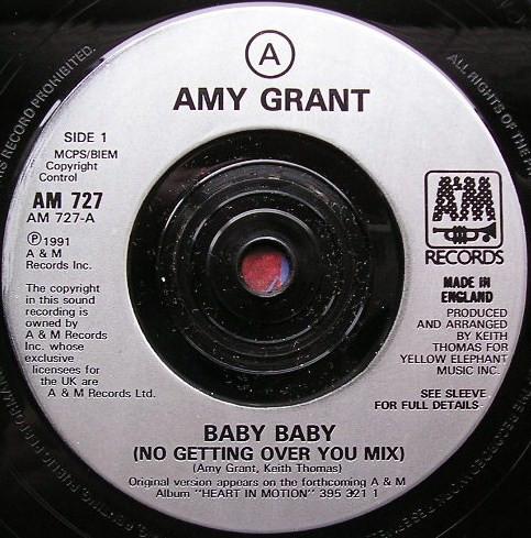 Amy Grant - Baby Baby - 7 Inch