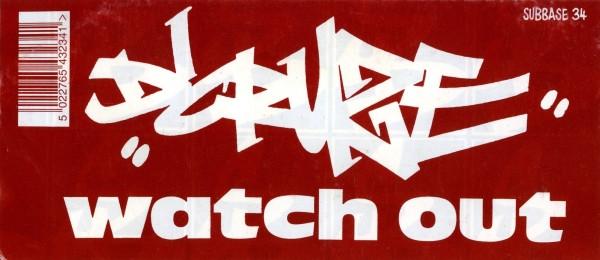 D'Cruze - Watch Out - 12 Inch