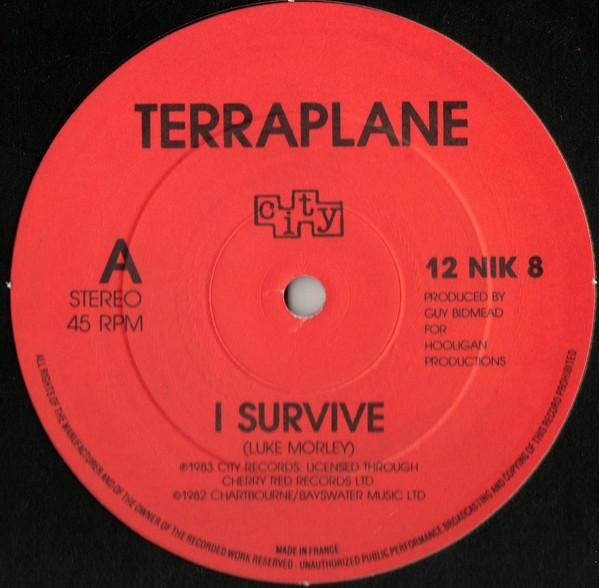 Terraplane - I Survive - 12 Inch
