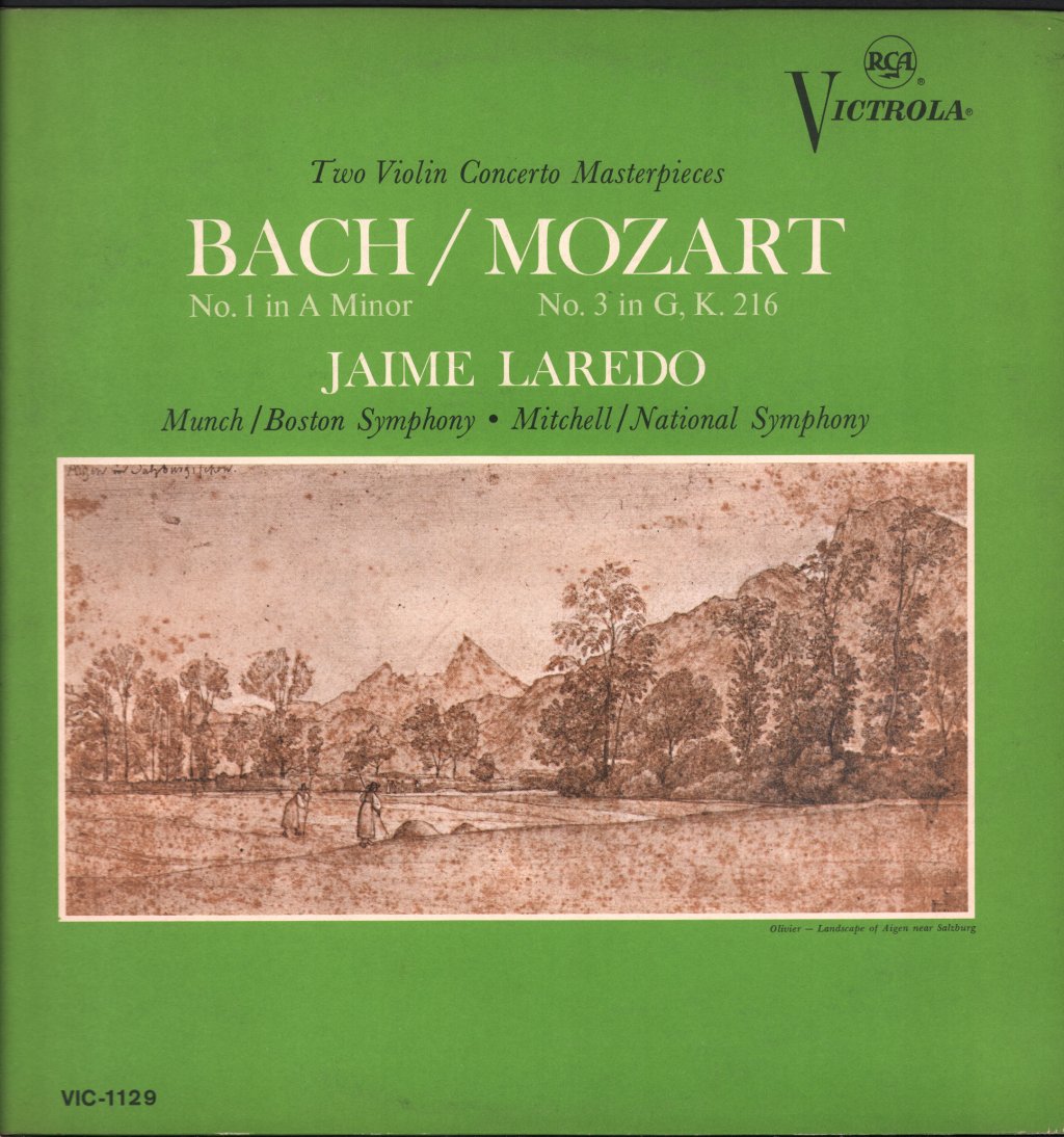 Jaime Laredo / Charles Munch / Boston Symphony Orchestra / Howard Mitchell / National Symphony Orchestra - Bach Violin Concerto No.1 In A Minor / Mozart Violin Concerto No.3 In G - Lp