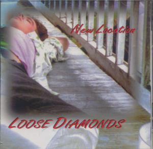 Loose Diamonds - New Location - Cd