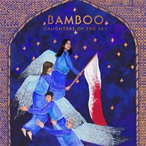 Bamboo (Synth Pop) - Daughters Of The Sky - Cd