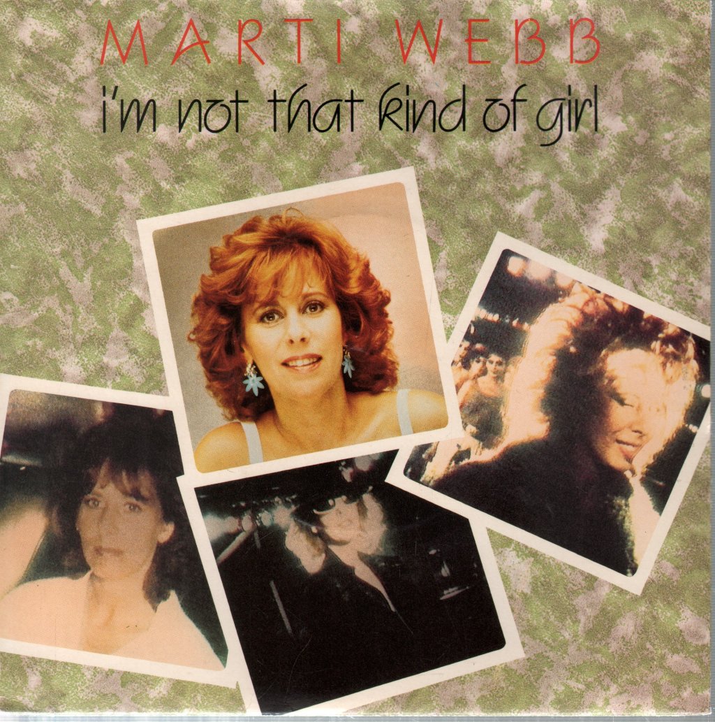 Marti Webb - I'm Not That Kind Of Girl - 7 Inch