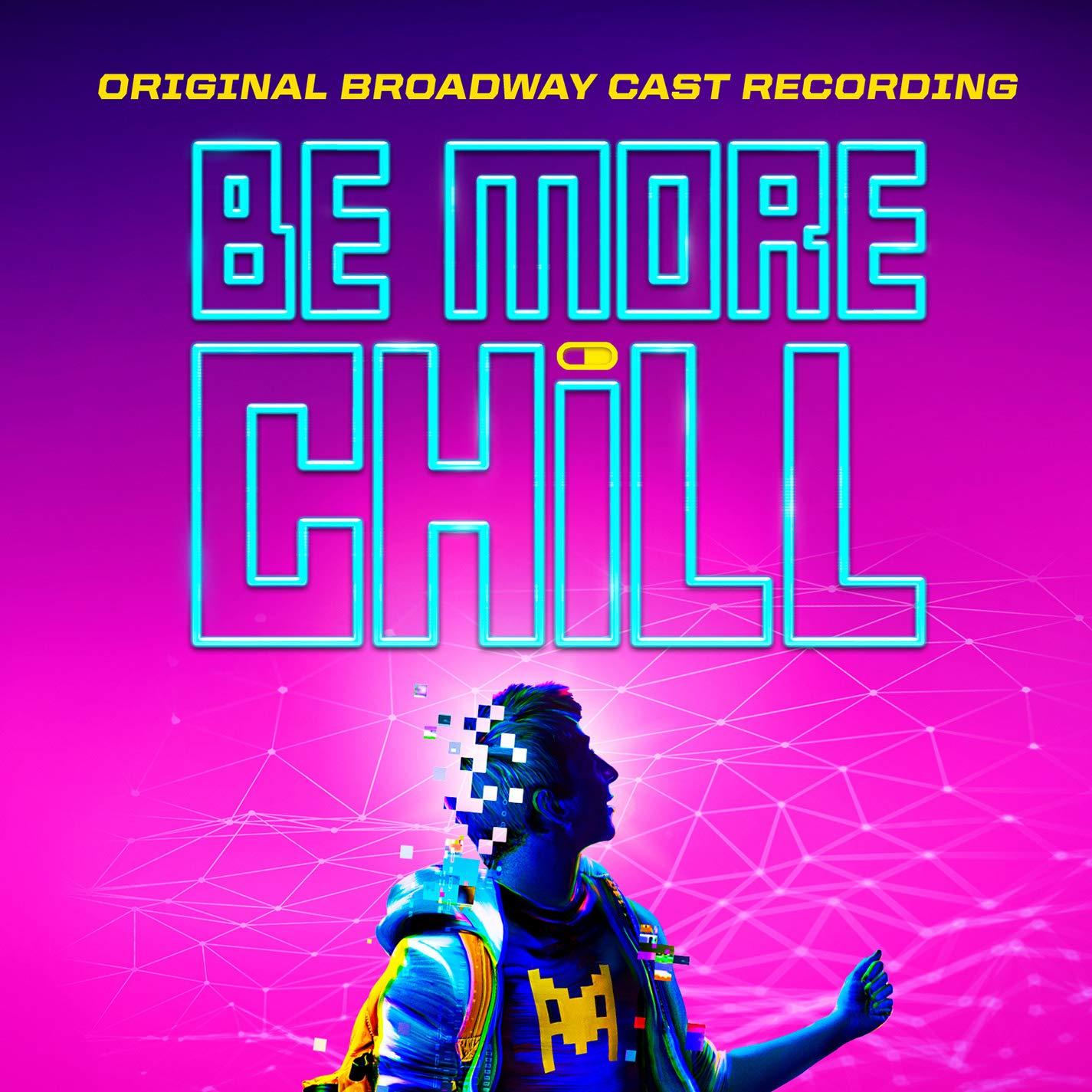 Joe Iconis - Be More Chill (Original Broadway Cast Recording) - Double Cd