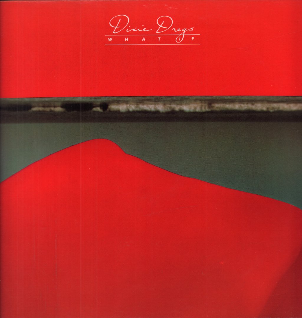 Dixie Dregs - What If - Lp