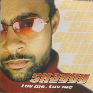 Shaggy - Luv Me Luv Me - Cd