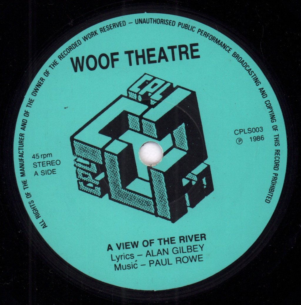 Woof Theatre - A View Of The River - 7 Inch