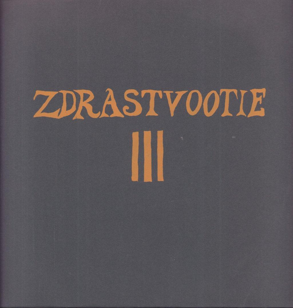 Zdrastvootie - III - Lp