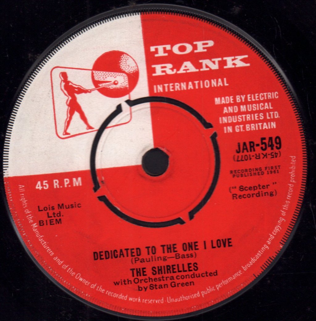 Shirelles - Dedicated To The One I Love - 7 Inch