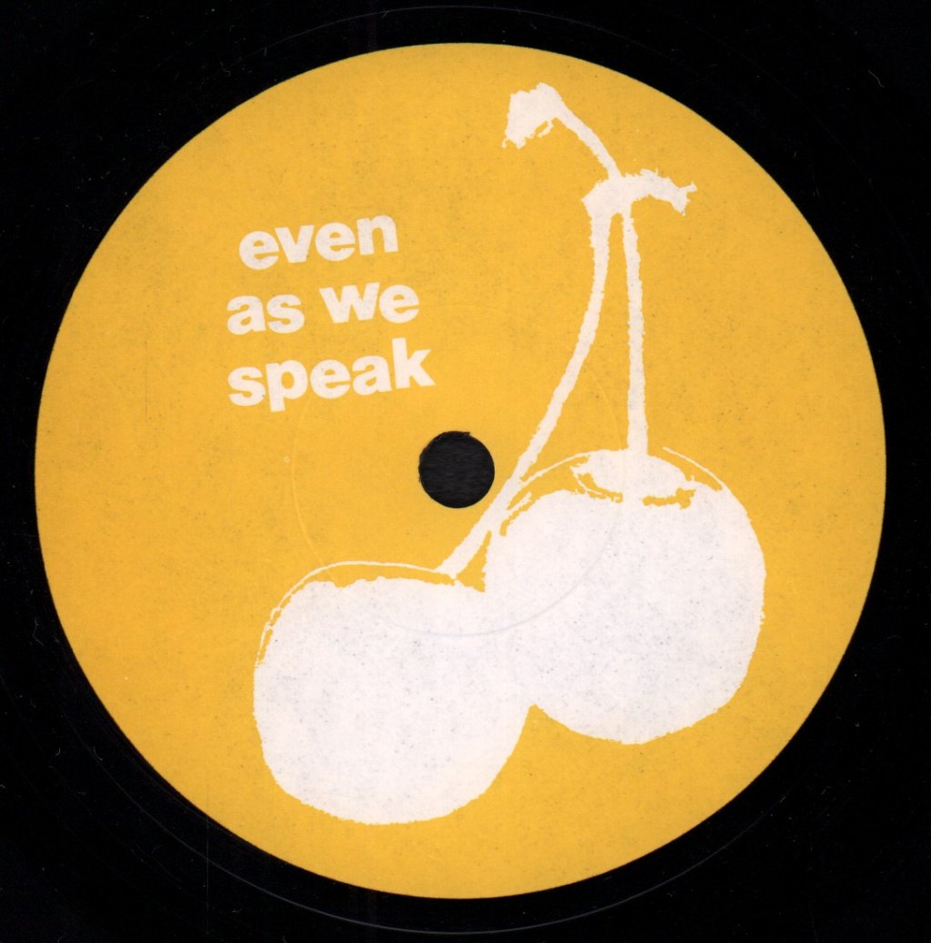Even As We Speak - Beautiful Day - 7 Inch