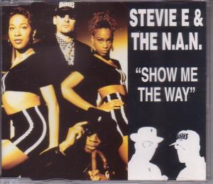 Stevie E And The N.a.n. - Show Me The Way - Cd