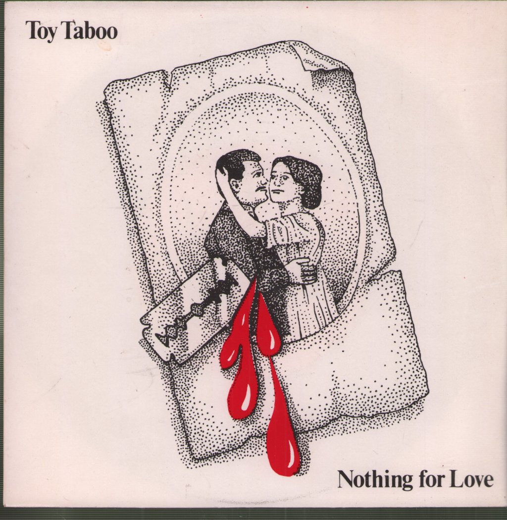 Toy Taboo - Nothing For Love - 7 Inch
