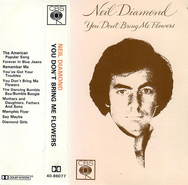 Neil Diamond - You Don't Bring Me Flowers - Cassette